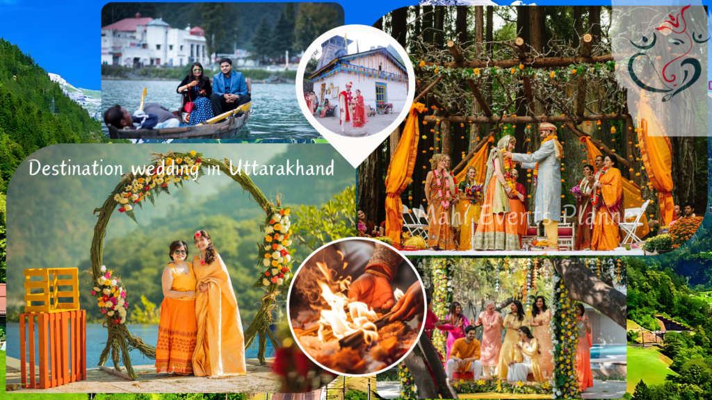 Destination wedding in Uttarakhand